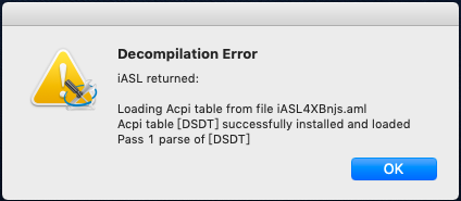 MaciASL.app编译DSDT/SSDT打开没有反应或打开提示Decompilation Error解决方案！