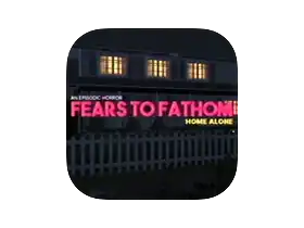 Fears to Fathom: Episode 1 - Home Alone 1.7 [Wineskin]