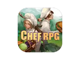 Chef RPG 厨师角色扮演游戏 2026.01.06