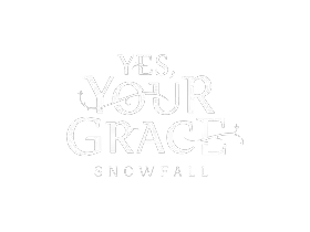 Yes, Your Grace 2: Snowfall 是的，陛下 2：雪落 1.1.4.11759