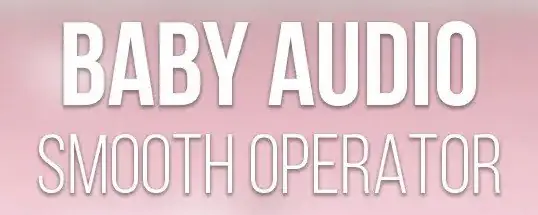 Baby Audio Smooth Operator for Mac v1.6.0 婴儿音频流畅操作员