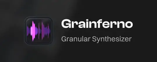 BABY Audio Grainferno for Mac v1.0.0