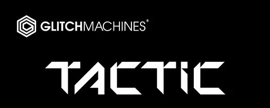 Glitchmachines Tactic for Mac v1.3.0 故障机器战术