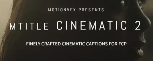 motionVFX MTITLE CINEMATIC 2 for Mac  电影级