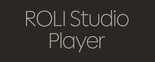 ROLI ROLI Studio Player for Mac v1.4.1 即用型音色与丰富效果，打造专业音乐作品